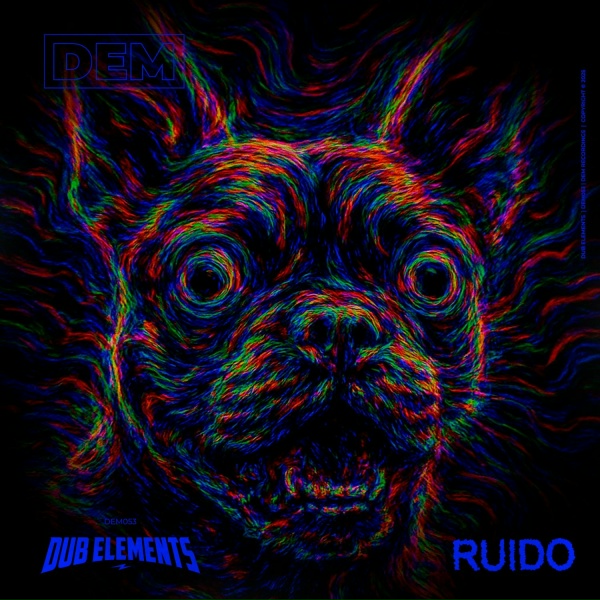 Обложка: Dub Elements - Ruido