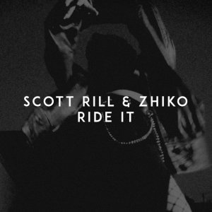 Обложка: Scott Rill, ZHIKO - Ride It