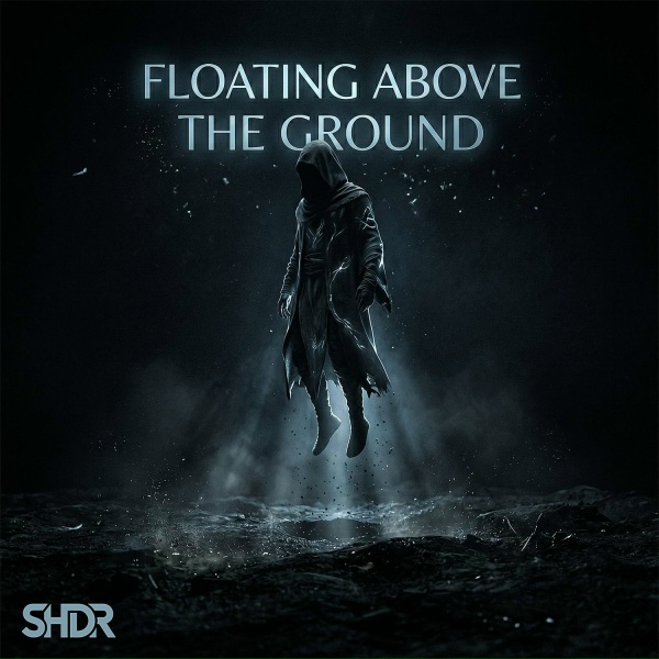 Обложка: S.H.D.R - Floating above the ground