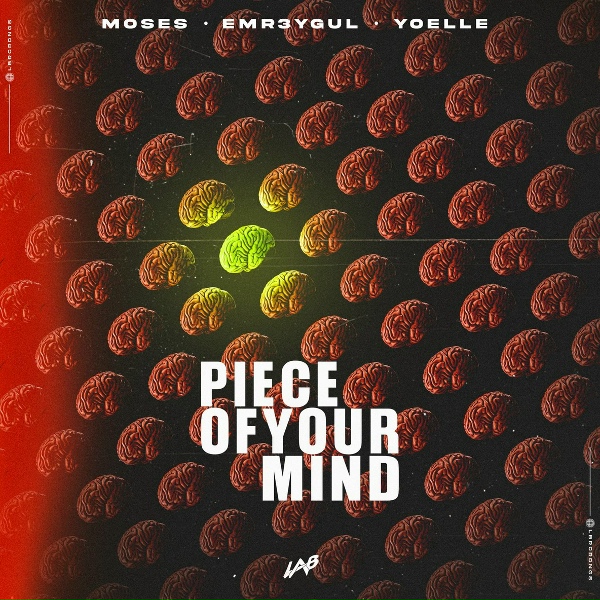 Обложка: Moses, EMR3YGUL, Yoelle - Piece of Your Mind