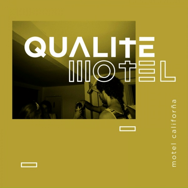 Обложка: Qualité Motel feat. Béni BBQ - Le qualité motel