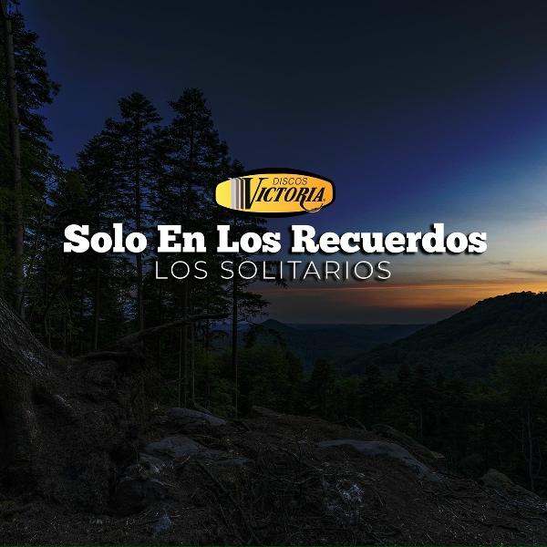 Обложка: Los Solitarios - Solo El Recuerdo