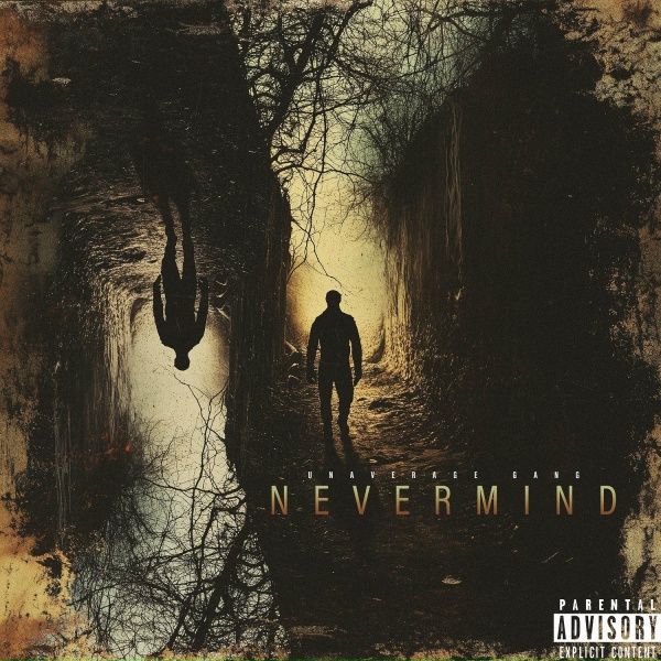 Обложка: Unaverage Gang - Nevermind