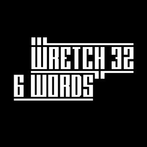 Обложка: Wretch 32 - 6 Words