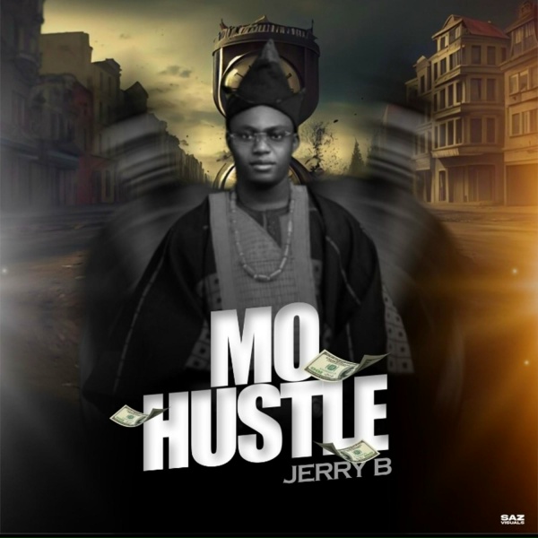 Обложка: Jerry B - Mo Hustle
