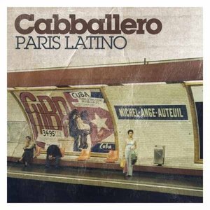 Обложка: Cabballero - Paris Latino