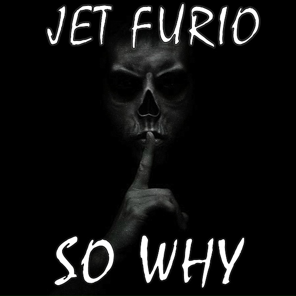 Обложка: Jet Furio - So Why