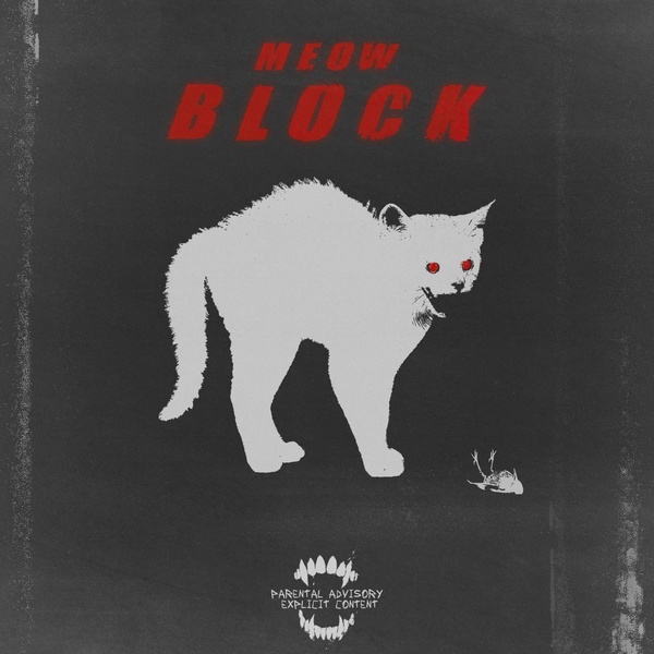 Обложка: M.E.O.W - Block