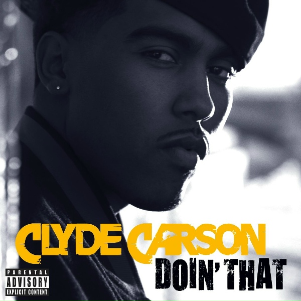 Обложка: Clyde Carson - Doin' That