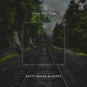 Обложка: Hayit Murat feat. Asdee - Lost On You
