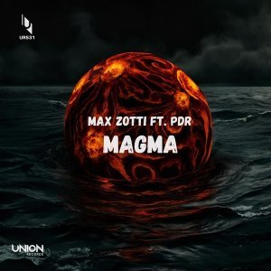 Обложка: Max Zotti feat. Pdr - Magma