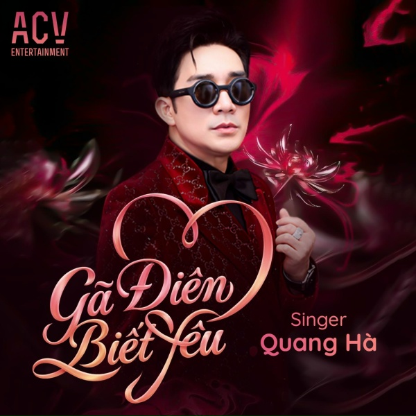 Обложка: Quang Hà - Gã Điên Biết Yêu