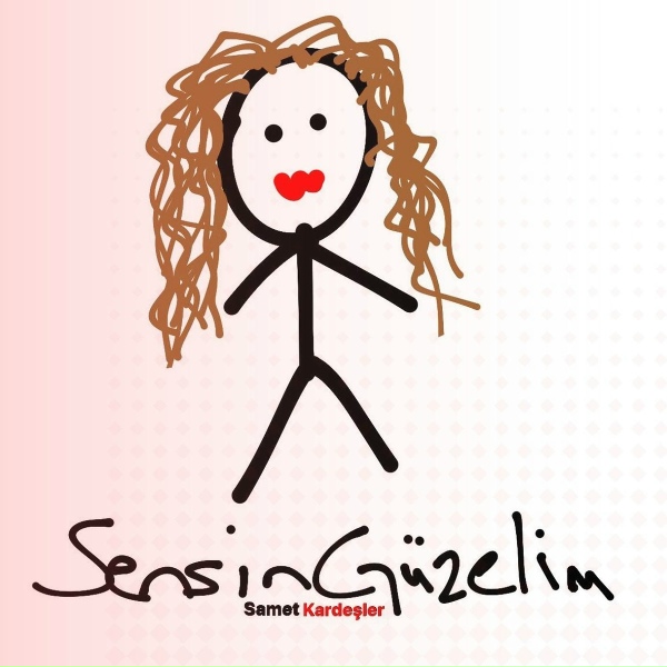 Обложка: Samet Kardeşler - Sensin Güzelim