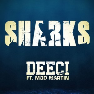 Обложка: Deeci feat. Mod Martin feat. Mod Martin - Sharks