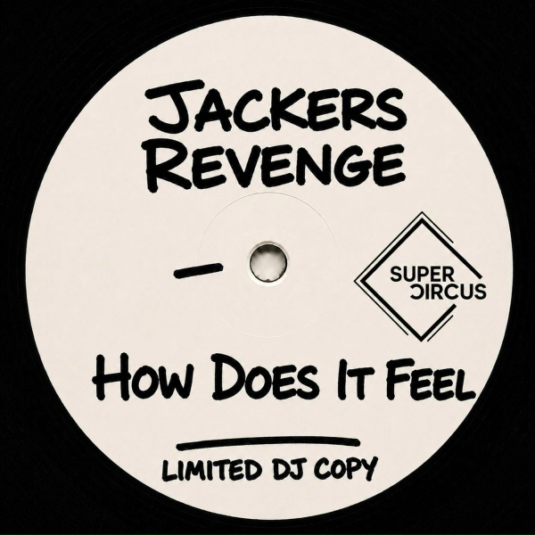 Обложка: Jackers Revenge - How Does It Feel