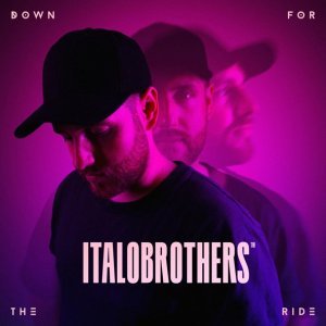 Обложка: ItaloBrothers - Down For The Ride