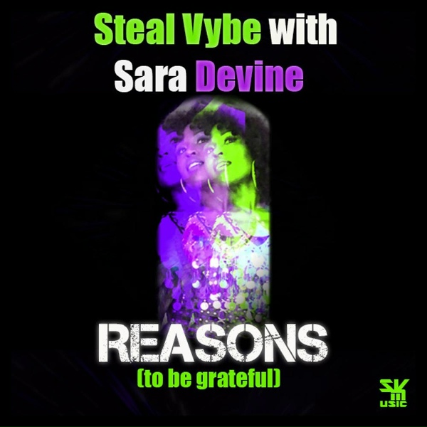 Обложка: Steal Vybe, Sara Devine - Reasons (to be grateful)