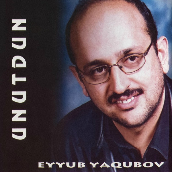 Обложка: Eyyub Yaqubov - Yağış