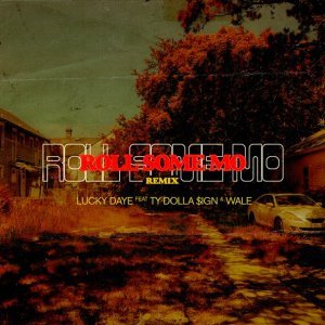 Обложка: Lucky Daye feat. Ty Dolla $ign, Wale - Roll Some Mo