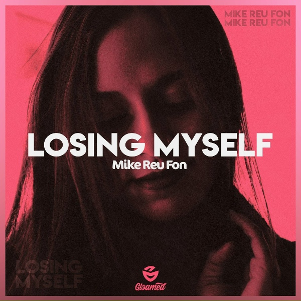 Обложка: Mike Reu Fon - Losing Myself