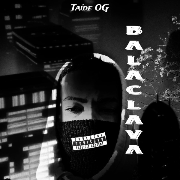 Обложка: Taíde OG - BALACLAVA