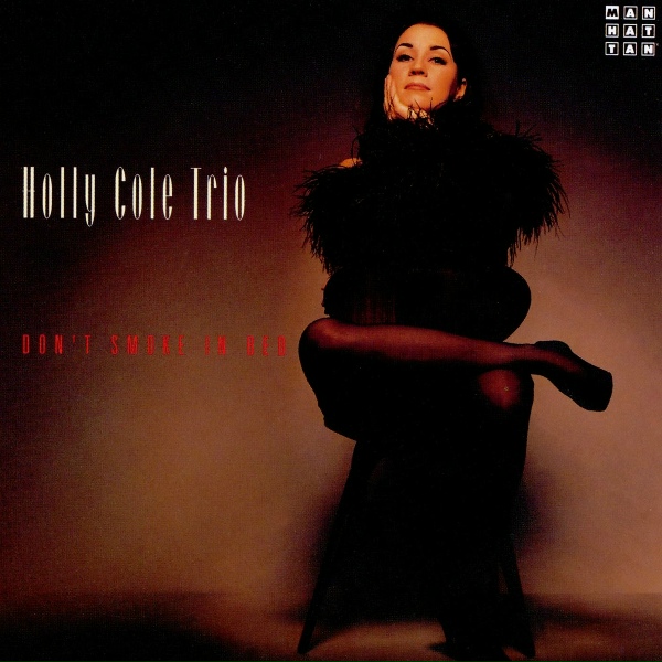Обложка: Holly Cole Trio - Blame It On My Youth