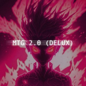 Обложка: xxxcharacter - MTG 2.0 SLOWED + REVERB