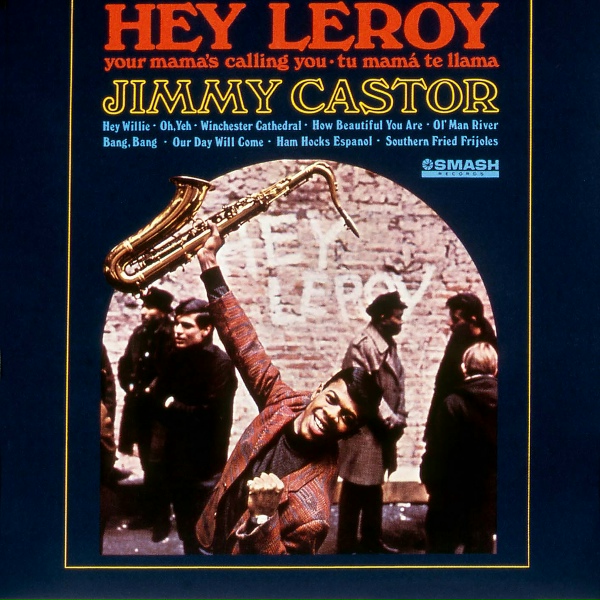 Обложка: Jimmy Castor - Our Day Will Come