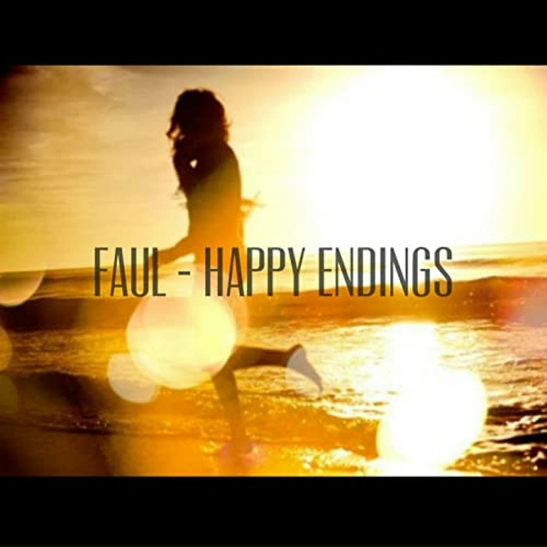 Обложка: FAUL - Happy Endings