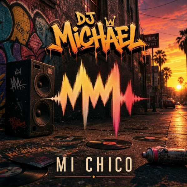 Обложка: DJ MICHAEL - Mi chico