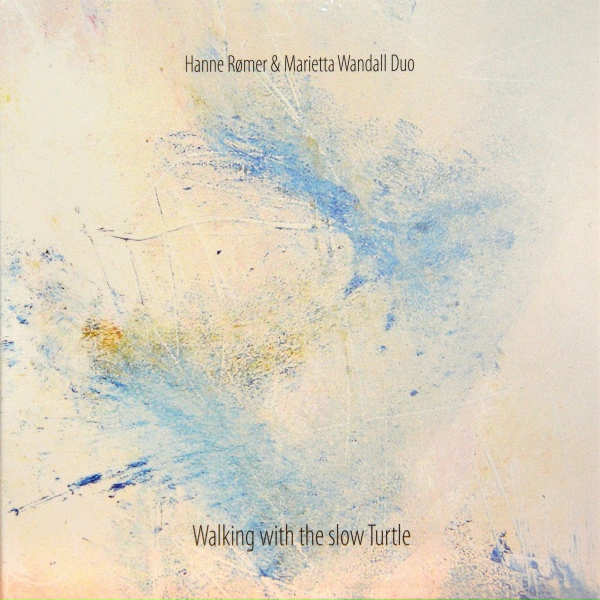 Обложка: Hanne Rømer, Marietta Wandall Duo - Quarreling