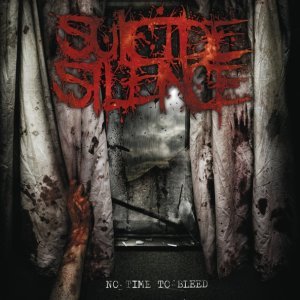Обложка: Suicide Silence - No Time to Bleed