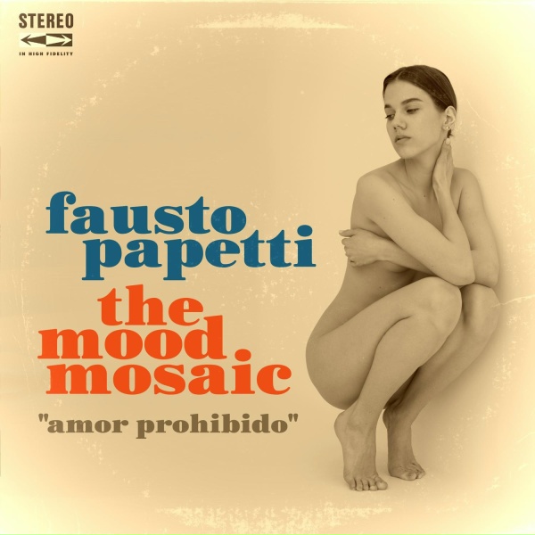 Обложка: Fausto Papetti, The Mood Mosaic - Emmanuelle II