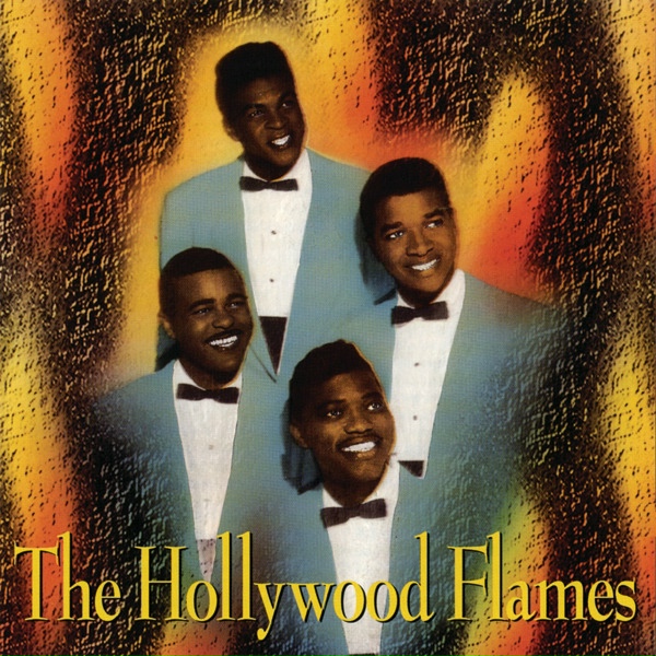 Обложка: The Hollywood Flames - Ooh Baby Ooh
