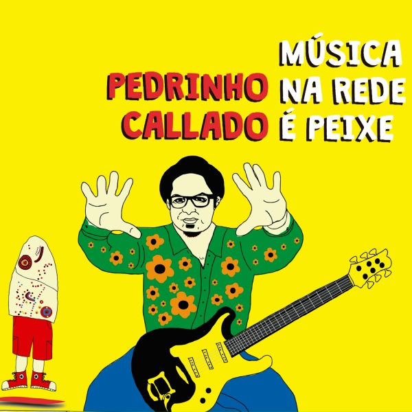 Обложка: Pedrinho Callado - Cumbia Na Paulista