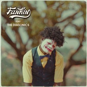 Обложка: FANKIN feat. The Diasonics - Где-то
