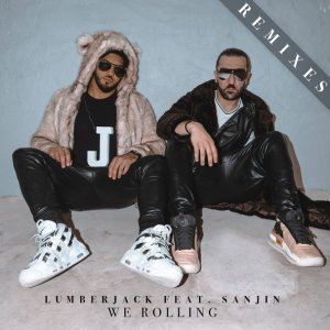 Обложка: Lumberjack feat. Sanjin - We Rolling