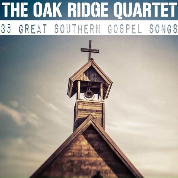 Обложка: The Oak Ridge Quartet - He Means All The World To Me