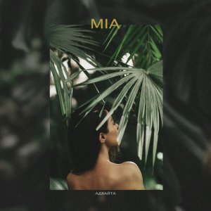Обложка: Адвайта - Mia