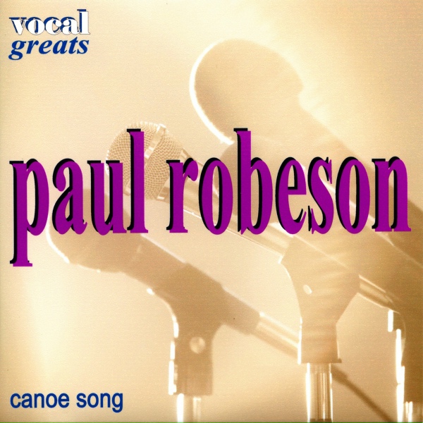 Обложка: Paul Robeson - The Cobbler’s Song