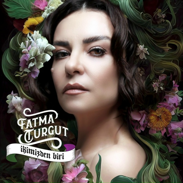 Обложка: Fatma Turgut - İkimizden Biri