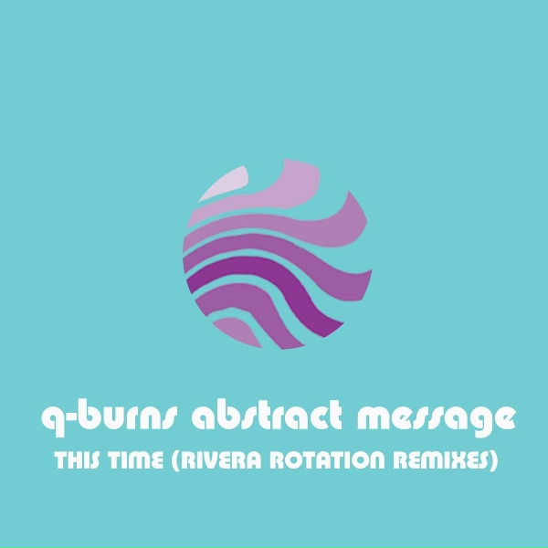 Обложка: Q-Burns Abstract Message - This Time