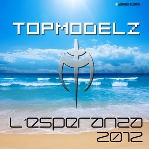 Обложка: Topmodelz - L´ Esperanza 2012