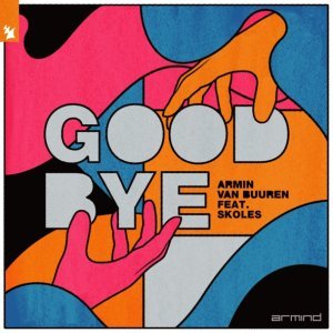 Обложка: Armin van Buuren feat. SKOLES - Goodbye