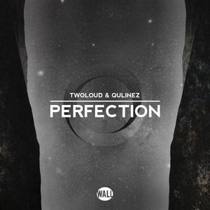 Обложка: twoloud, Qulinez - Perfection
