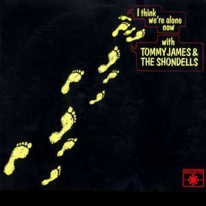 Обложка: Tommy James & The Shondells - I Think We're Alone Now