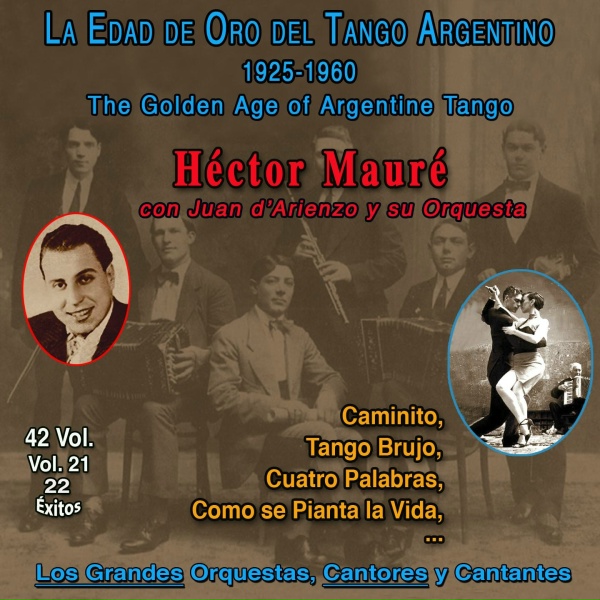 Обложка: Héctor Mauré, Juan d'Arienzo y Su Orquesta - Nunca Mas