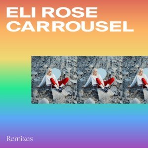 Обложка: Eli Rose - Carrousel