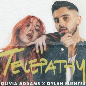 Обложка: Olivia Addams, Dylan Fuentes - Telepathy