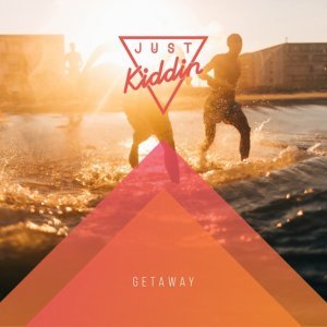 Обложка: Just Kiddin - Always There